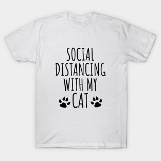 Social distancing with my cat T-Shirt